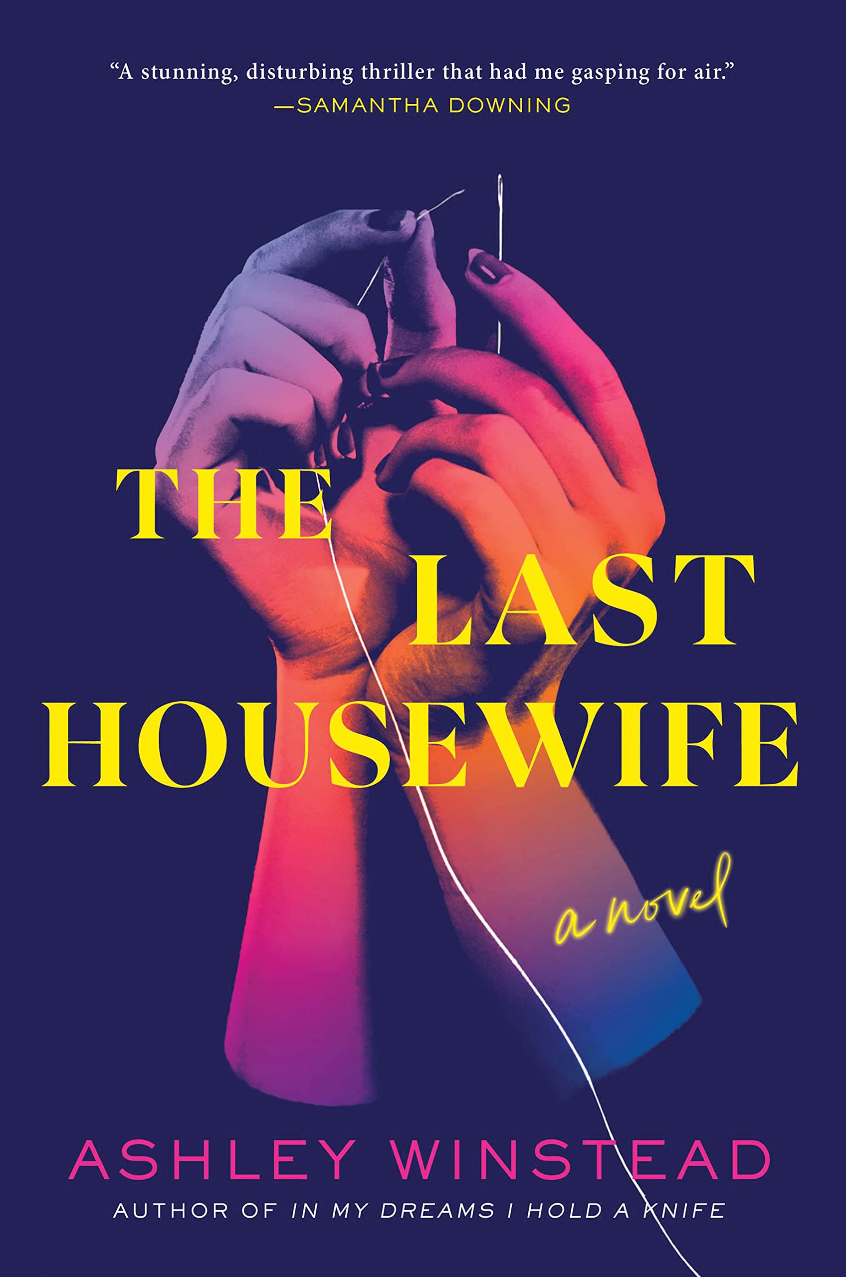 The Last Housewife: A Novel Contemporary literature