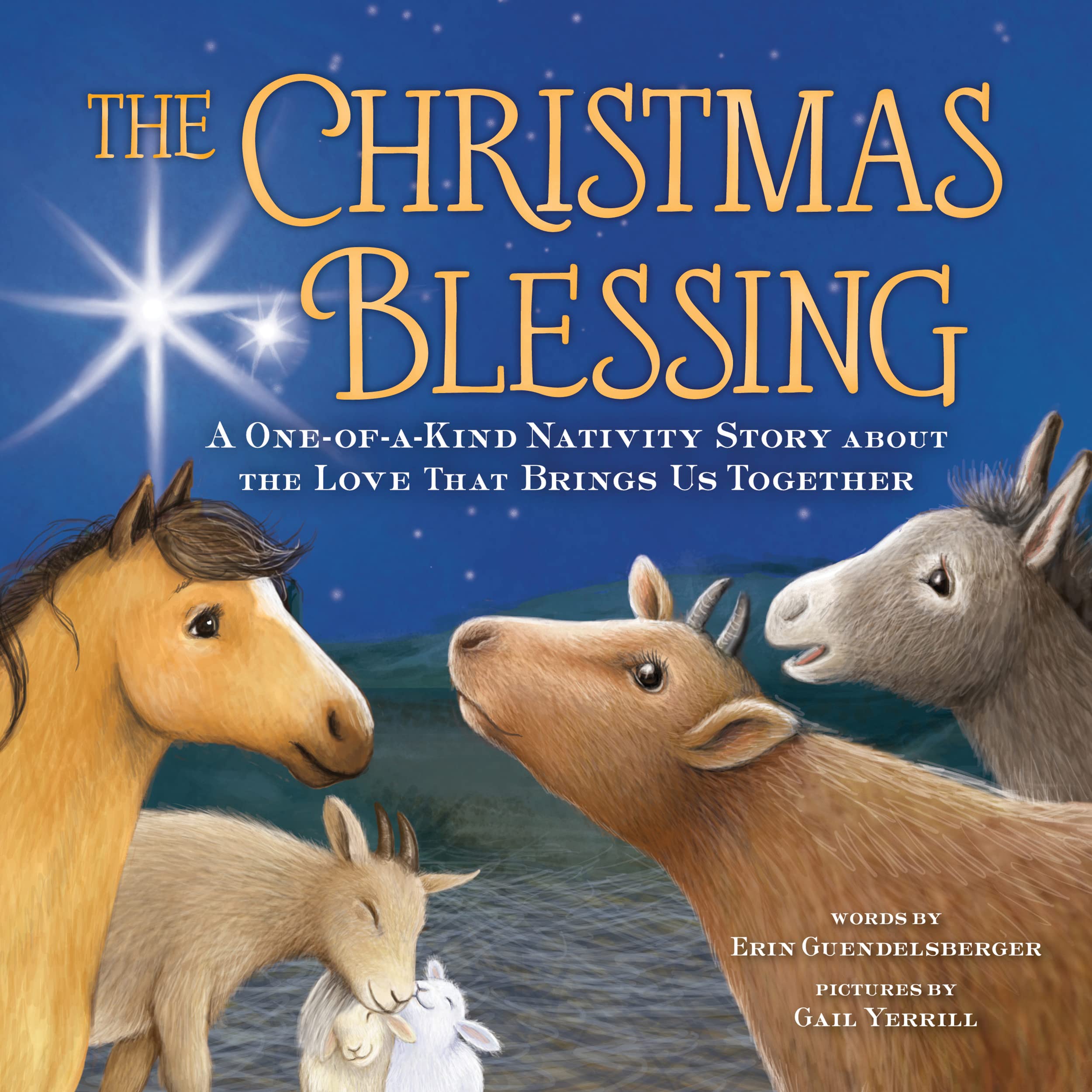 The Christmas Blessing: A One-of-a-Kind Nativity Story about the Love That Brings Us Together Non-fiction