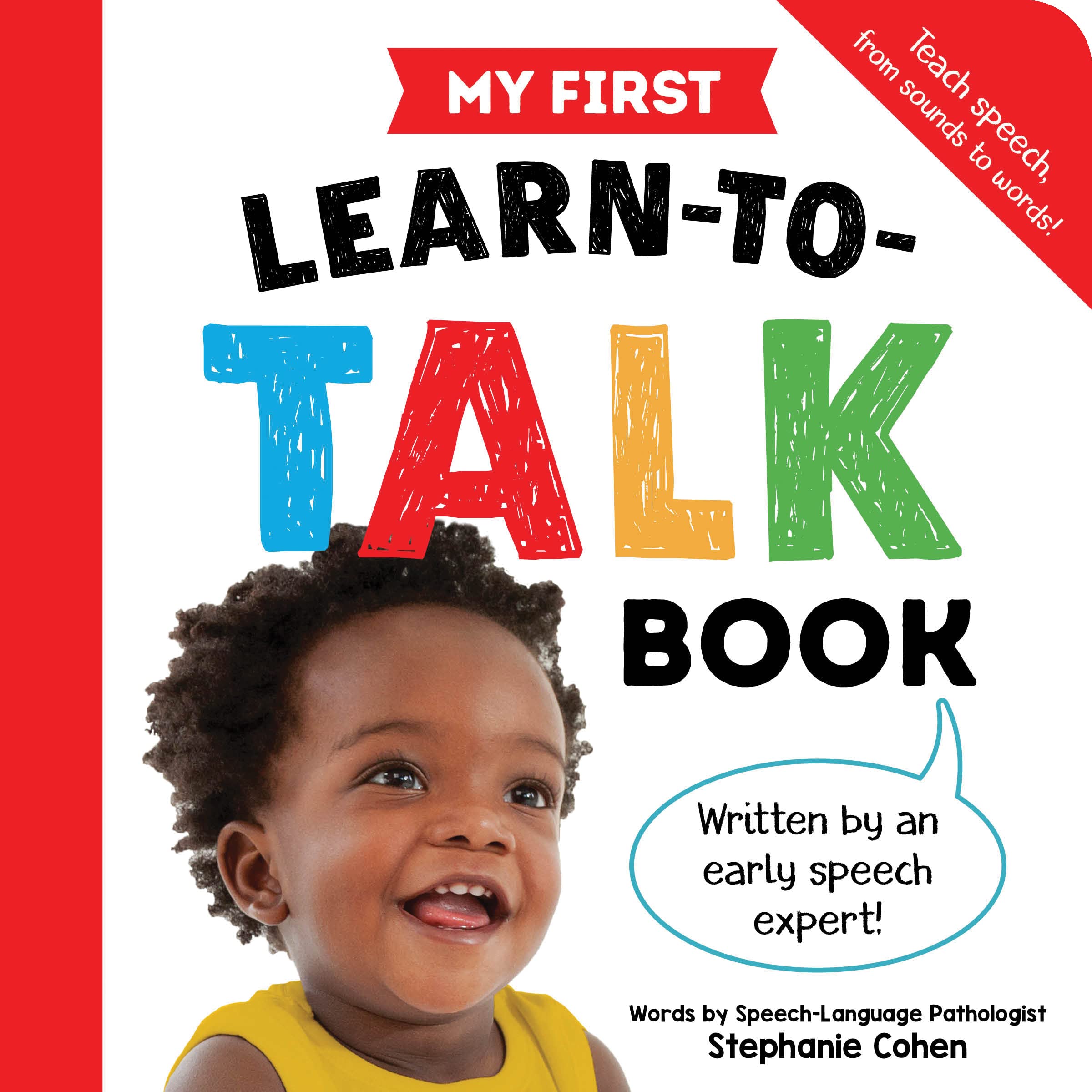 My First Learn-to-Talk Book: Teach Speech, from Sounds to Words! (My First Learn-to-Talk Books) Parents & Children