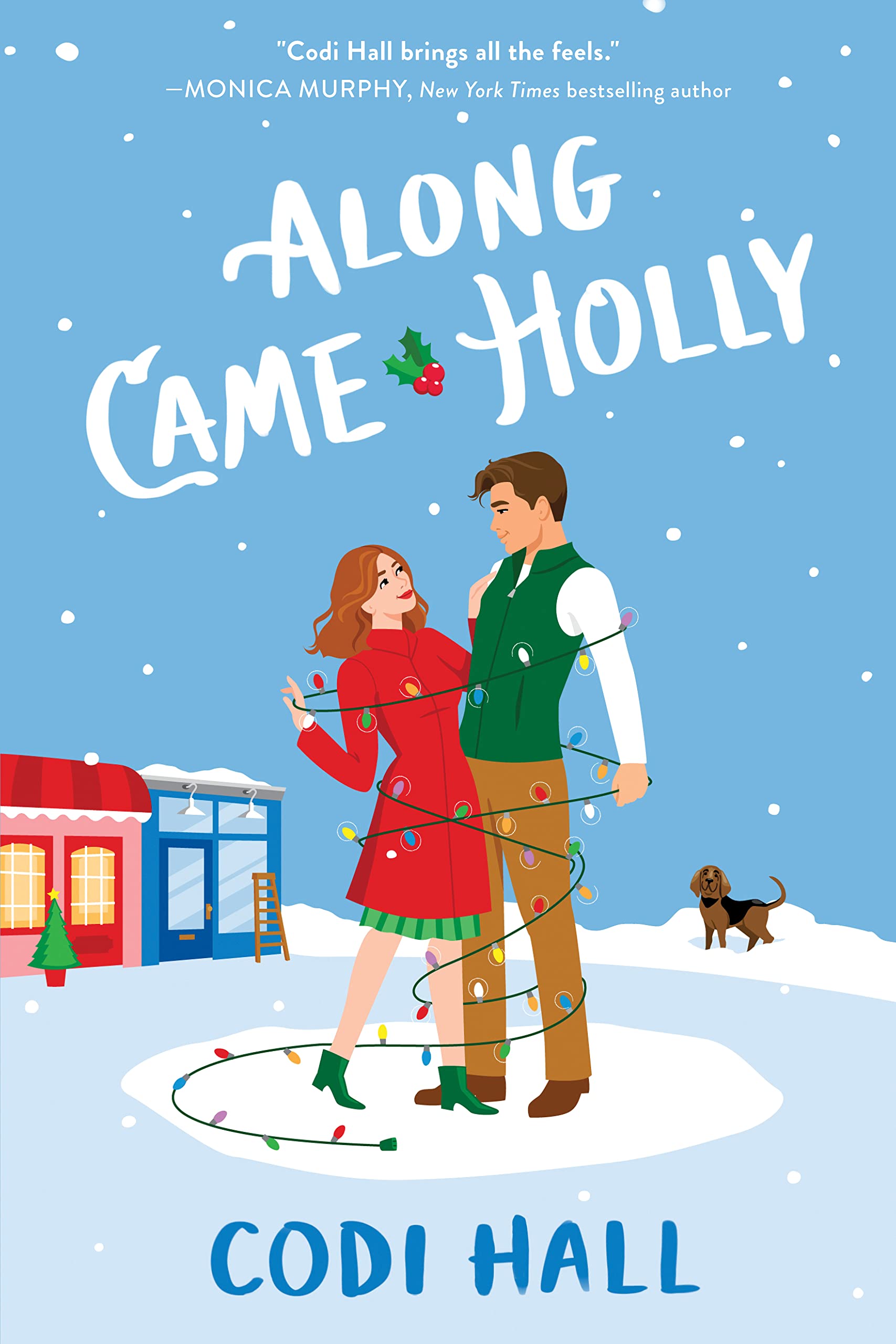 Along Came Holly Contemporary literature Books