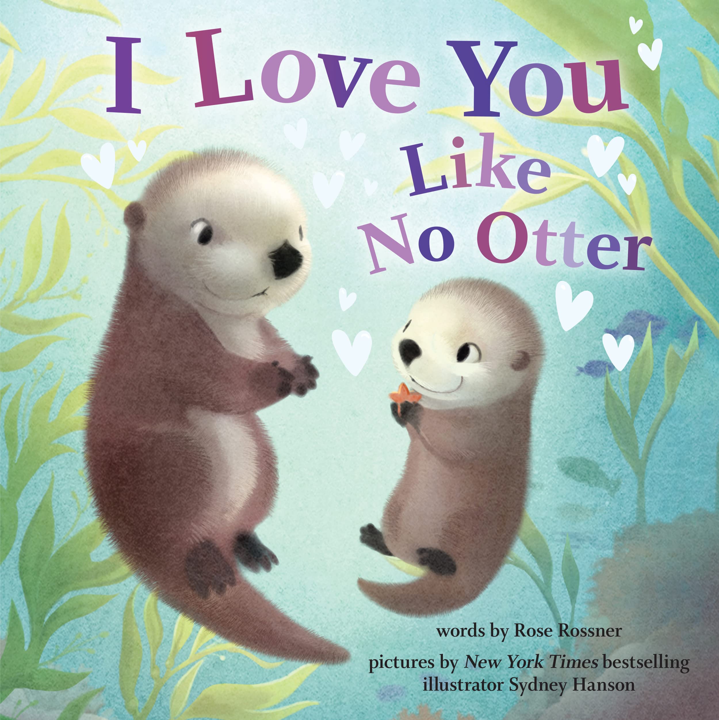 I Love You Like No Otter Parents & Children