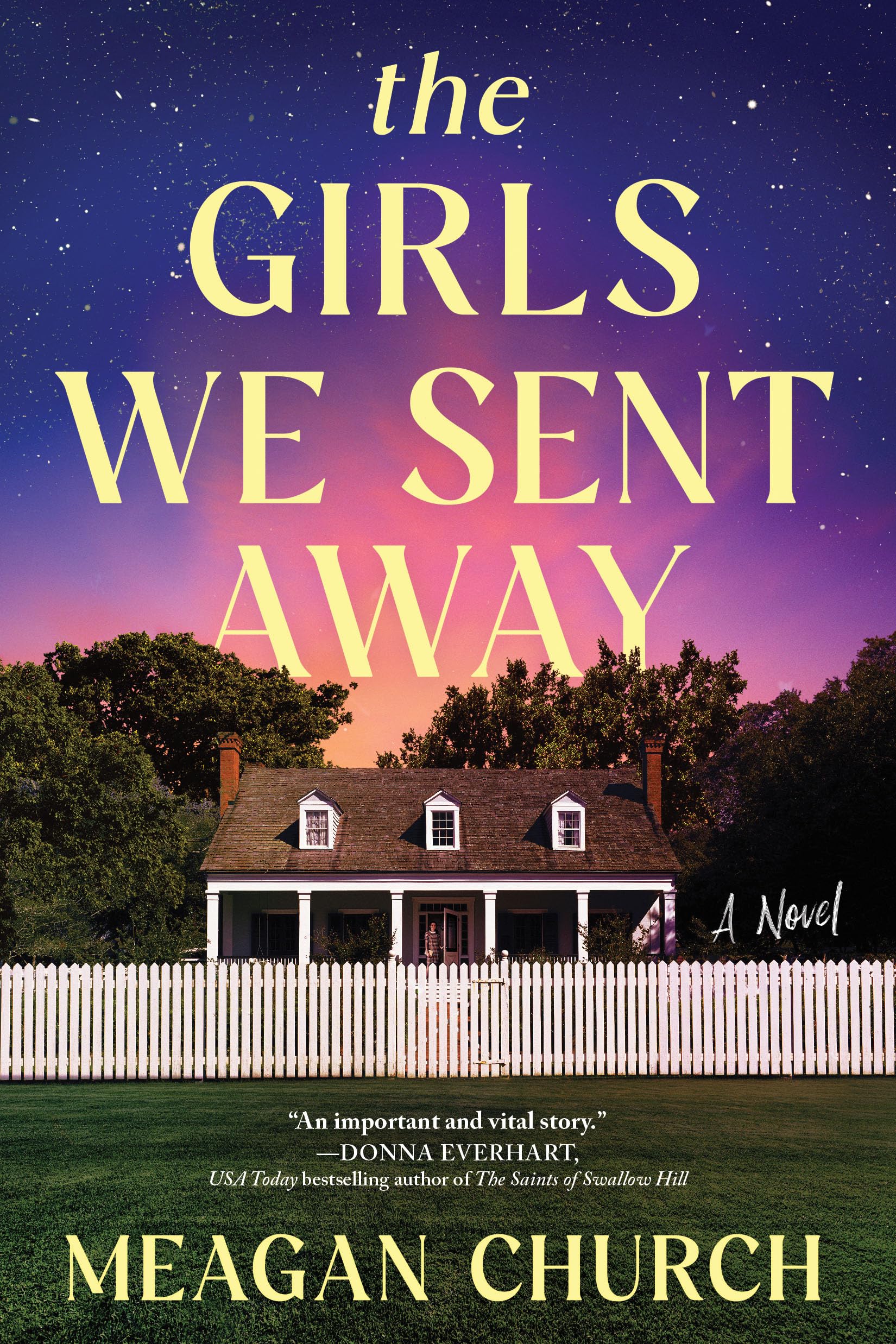 The Girls We Sent Away Historical Fiction