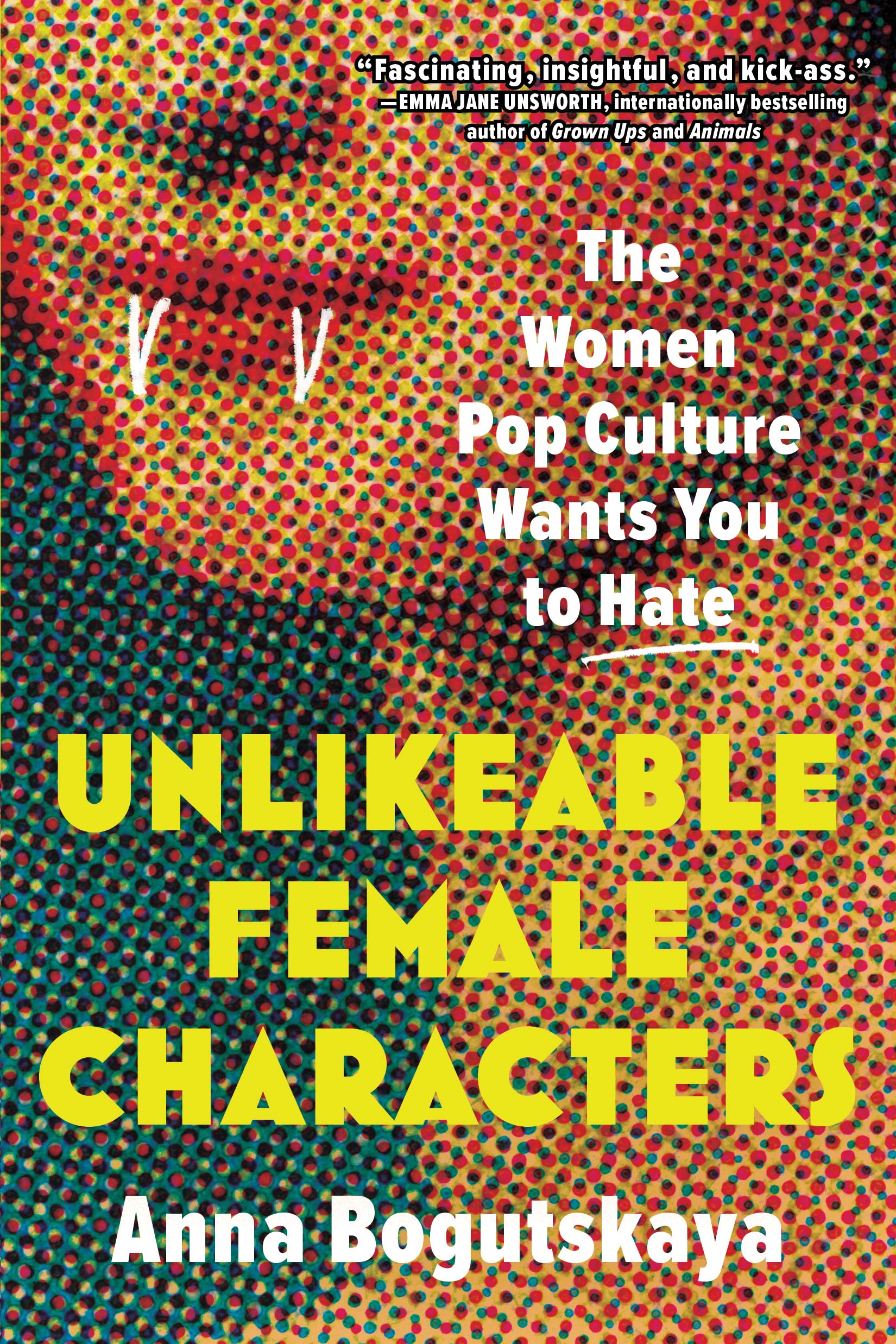Product Image: Unlikeable Female Characters