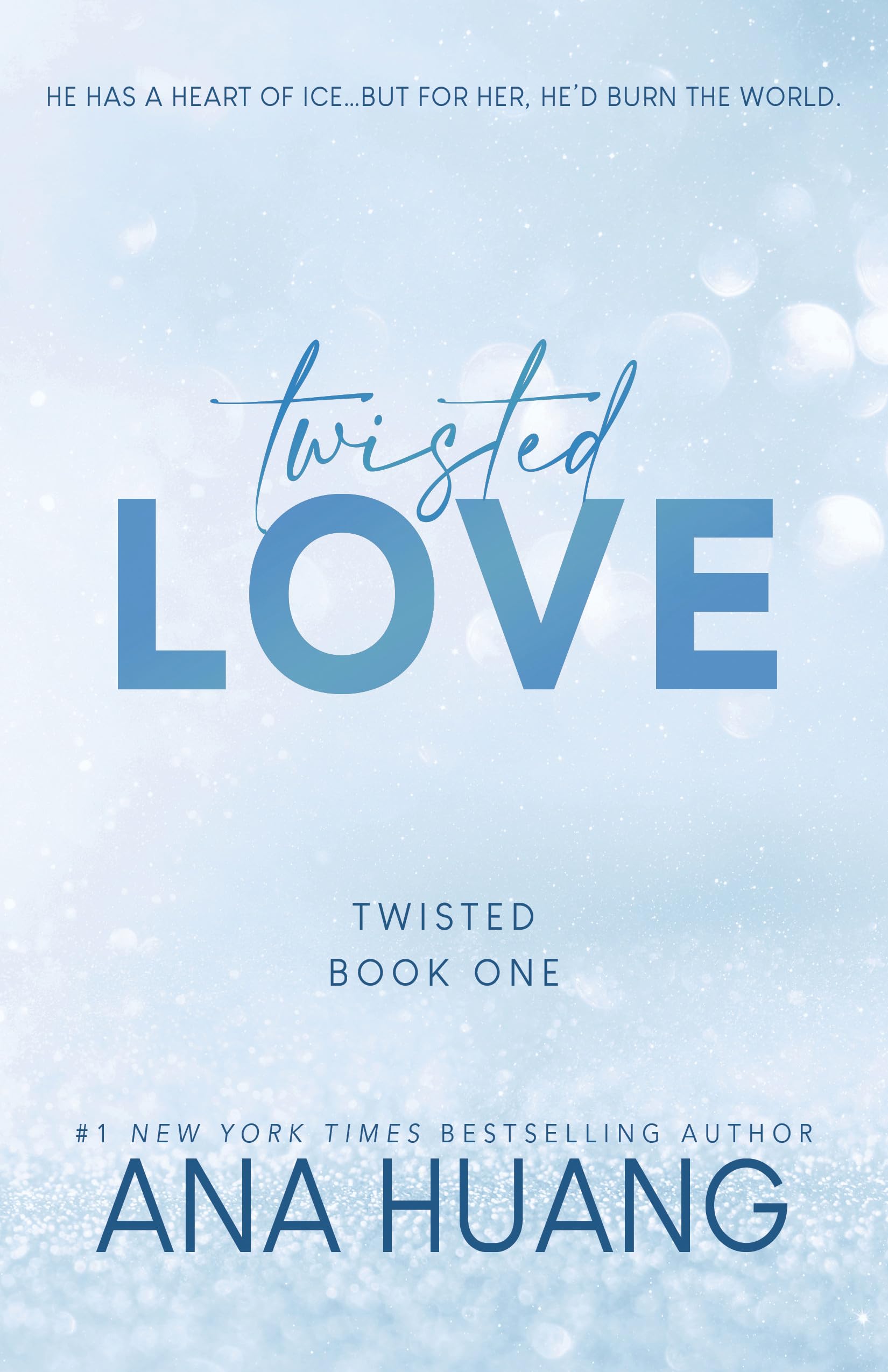 Twisted Love (Twisted, 1, Band 1) Contemporary literature