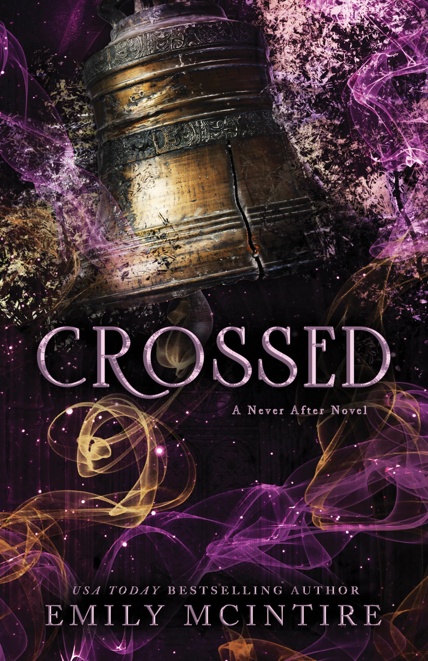 Crossed (Never After, 5) Fairy Tales & Legends