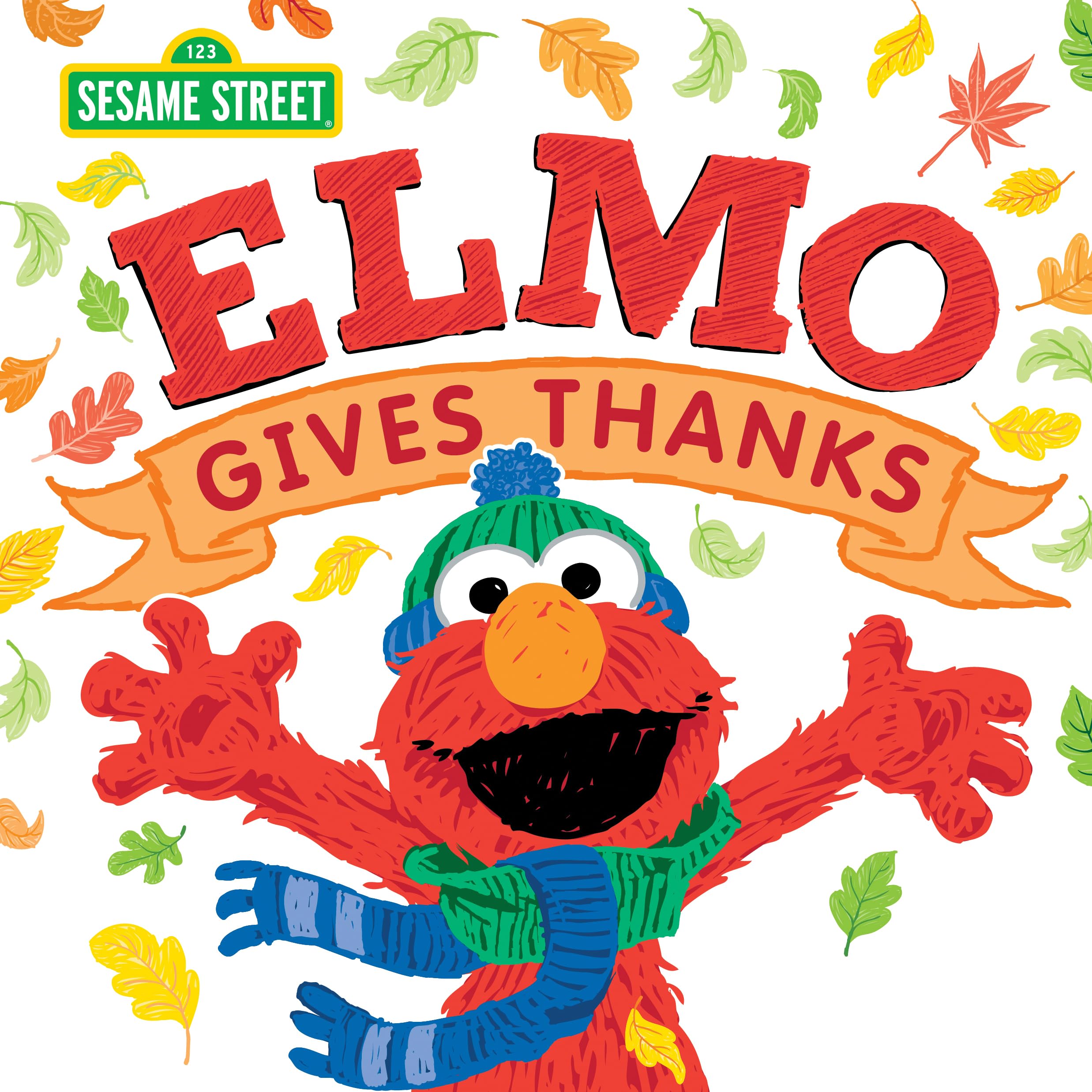 Elmo Gives Thanks (123 Sesame Street) Non-fiction