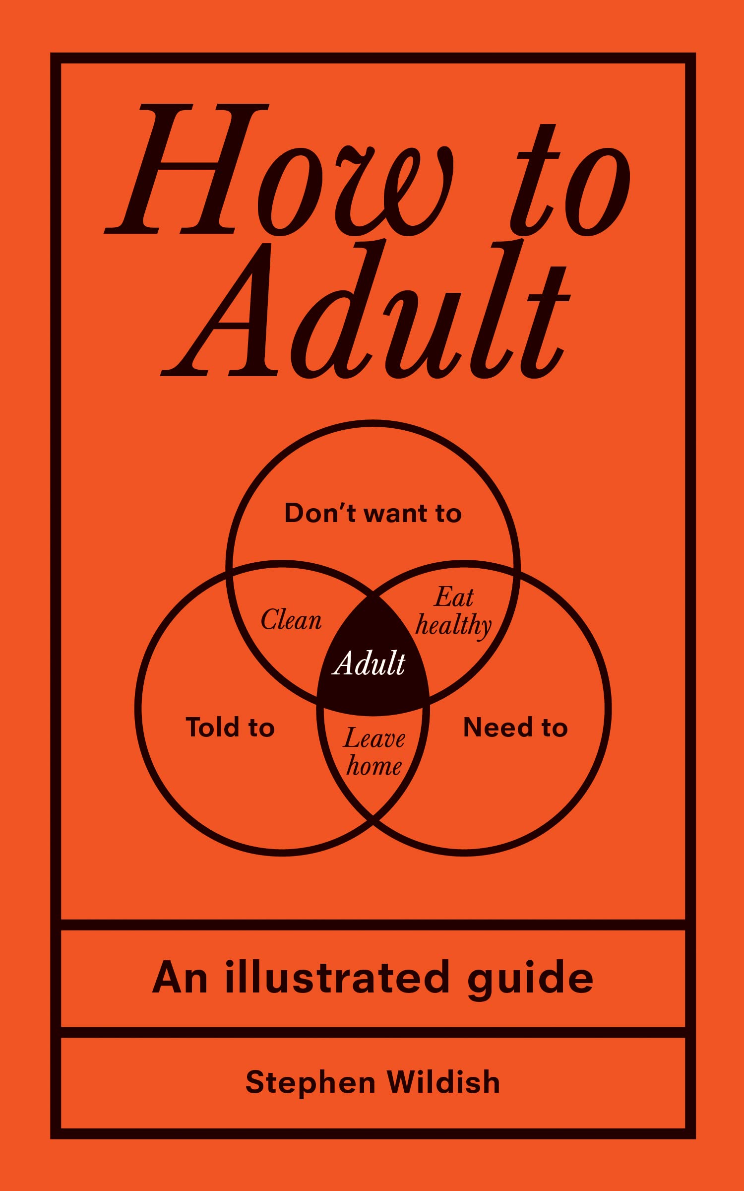 How to Adult: An Illustrated Guide book