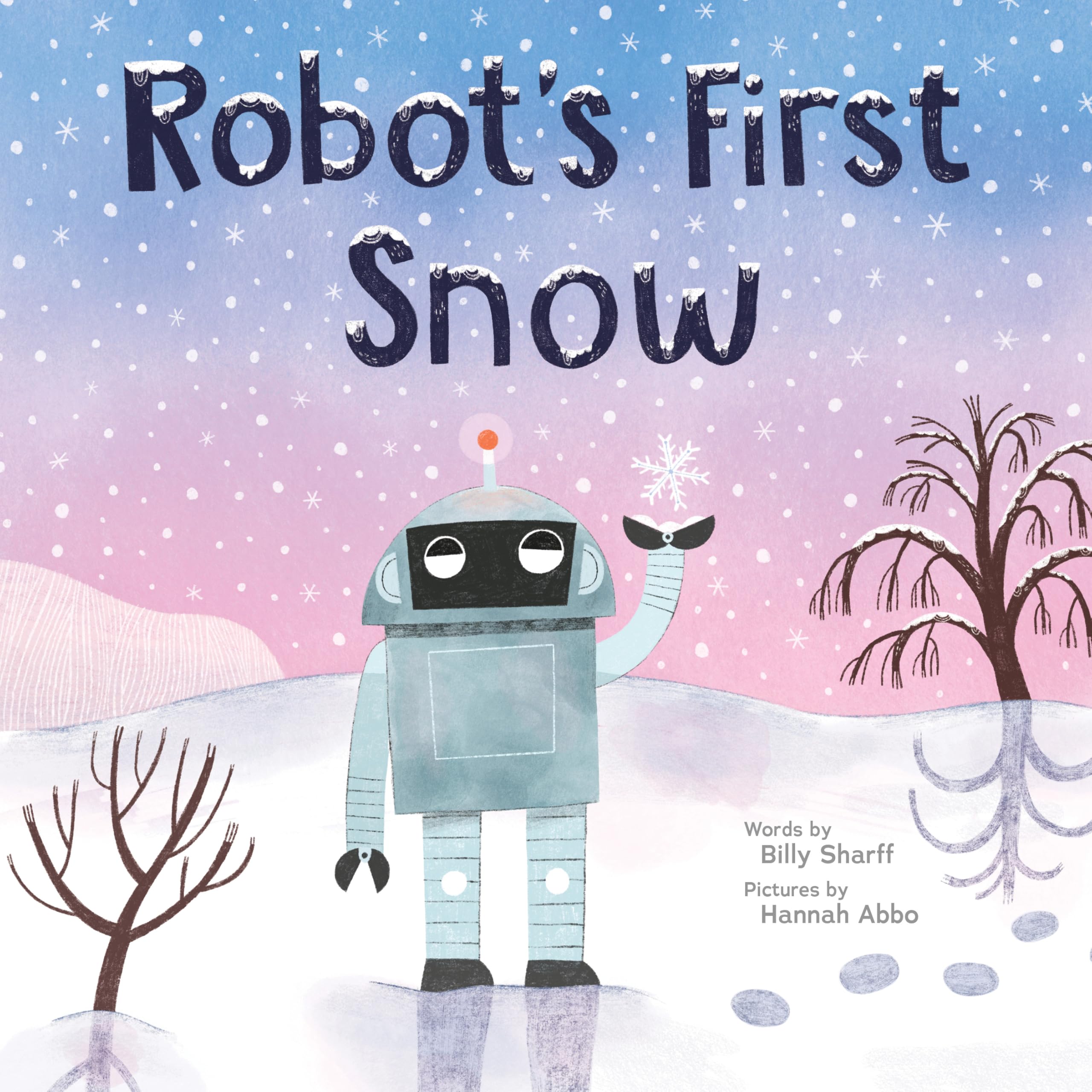 Robot's First Snow: A Wintery Picture Book for Children Non-fiction