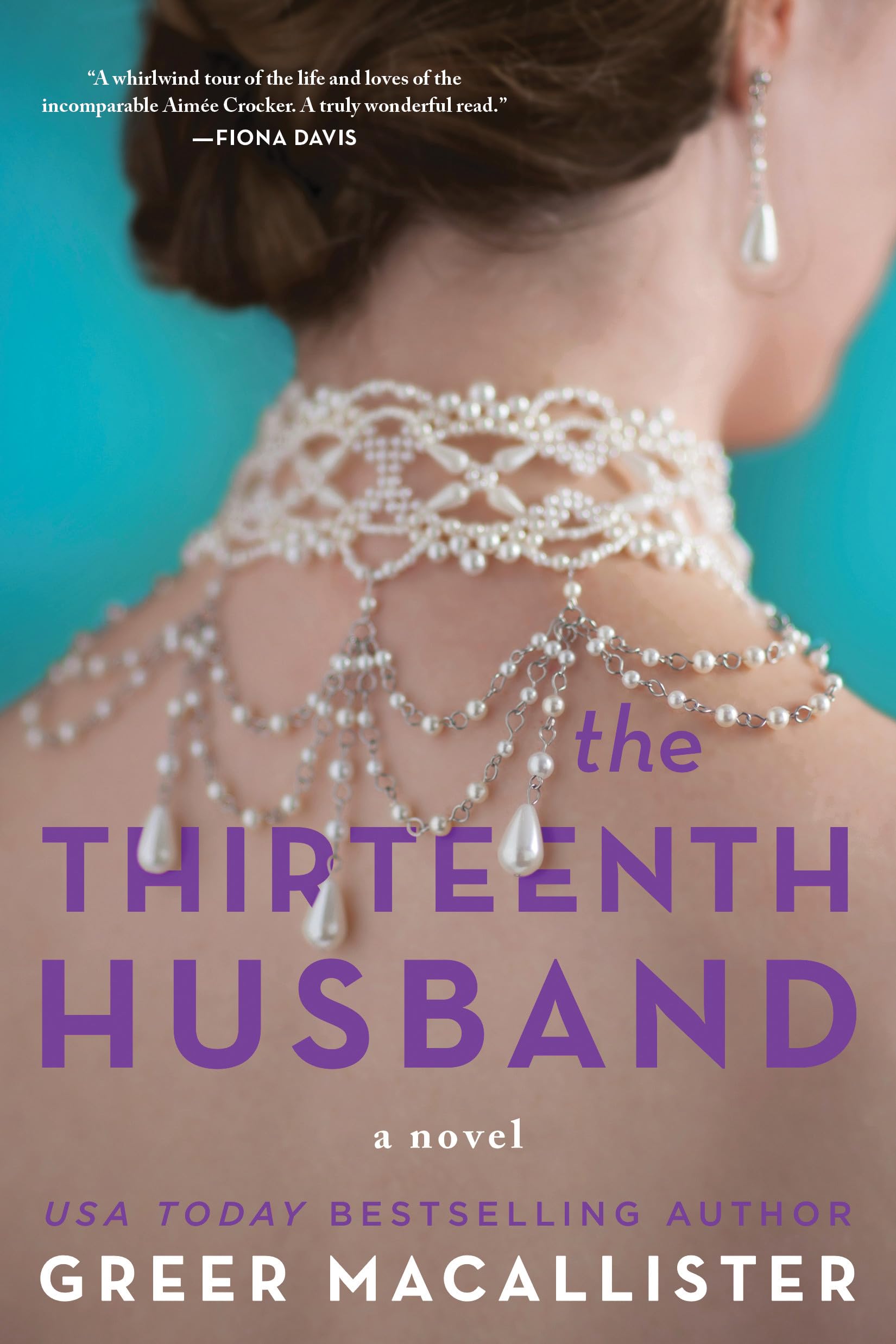 The Thirteenth Husband Historical Fiction