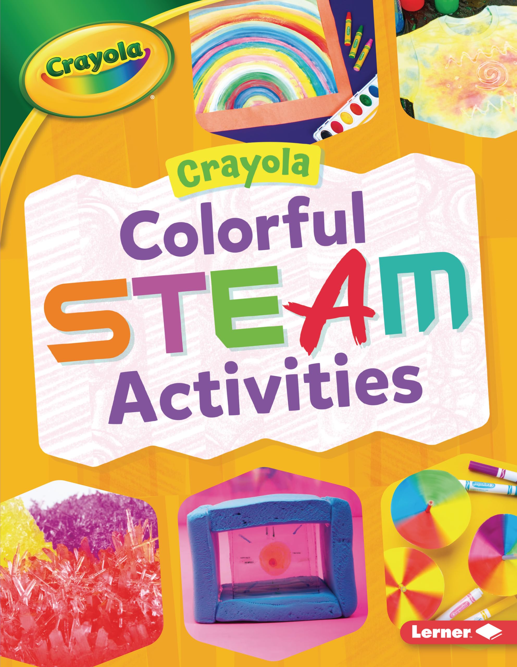 Crayola (R) Colorful Steam Activities Non-fiction