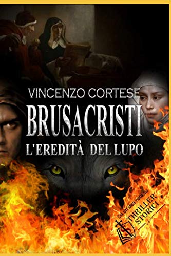 BRUSACRISTI: L'eredità del Lupo Action & Adventure