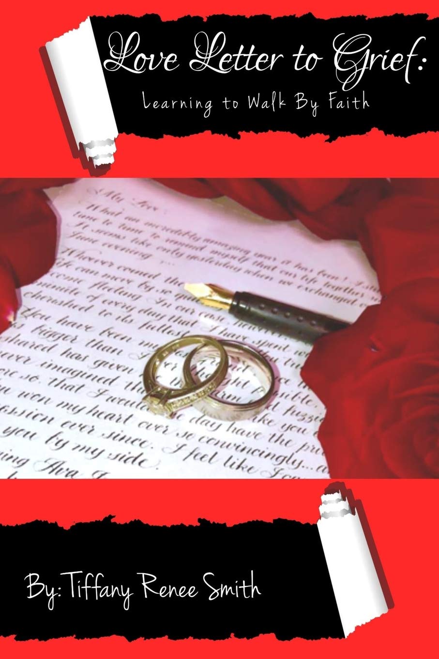Love Letter to Grief: Learning to Walk By Faith Lifestyle