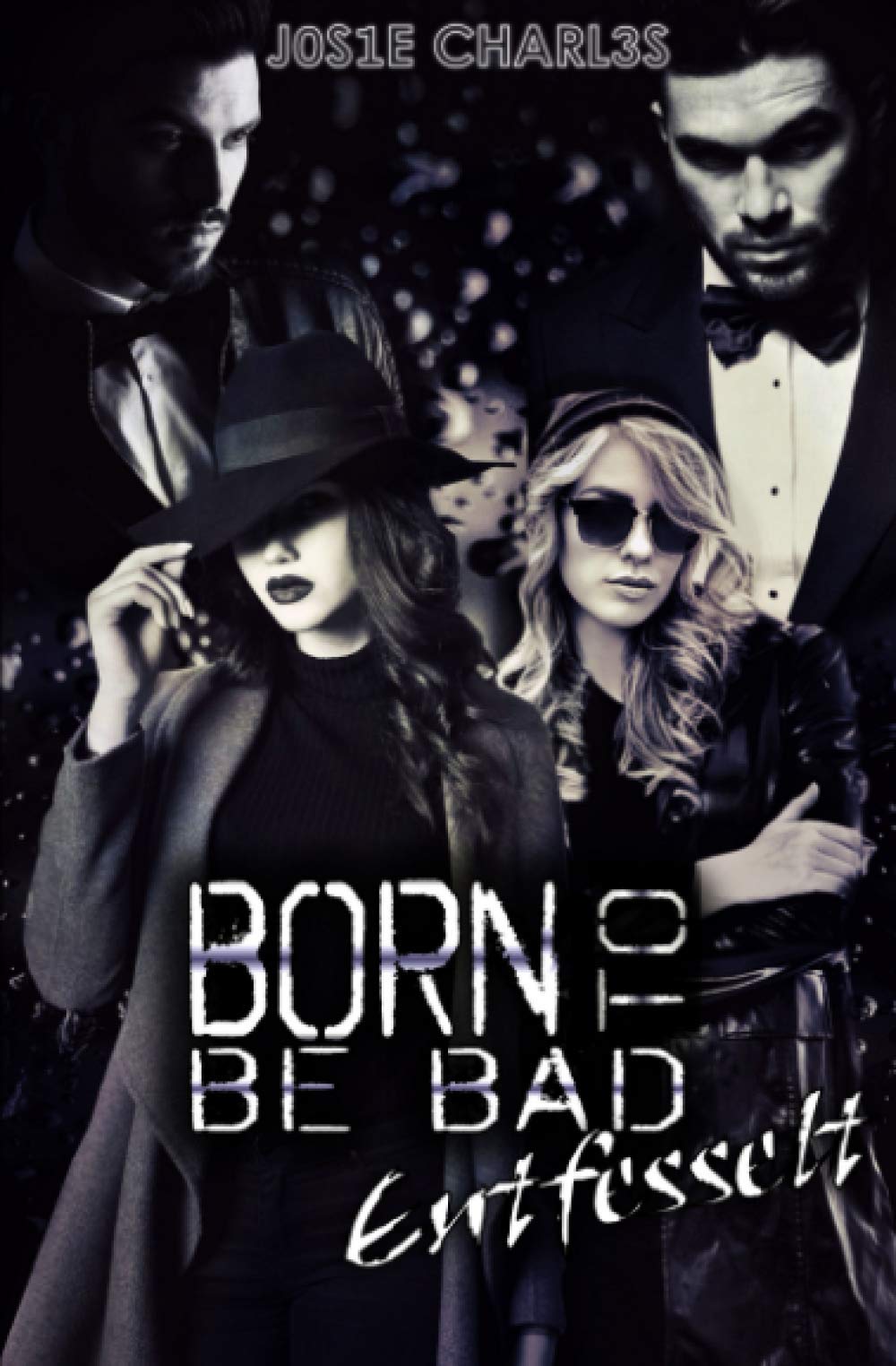 Born to be Bad: Entfesselt (Die Black-Bones-Reihe, Band 3) Contemporary literature