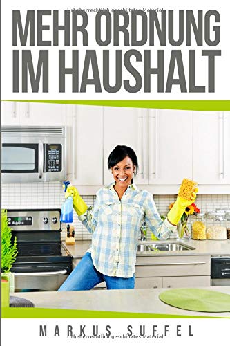 Mehr Ordnung - im Haushalt book