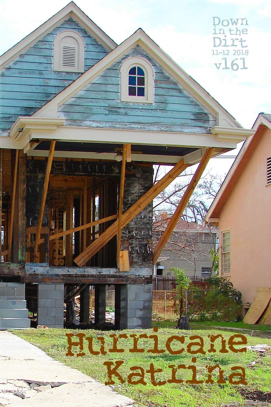 Hurricane Katrina: "Down in the Dirt" magazine v. 161 (November-December 2018) Contemporary literature