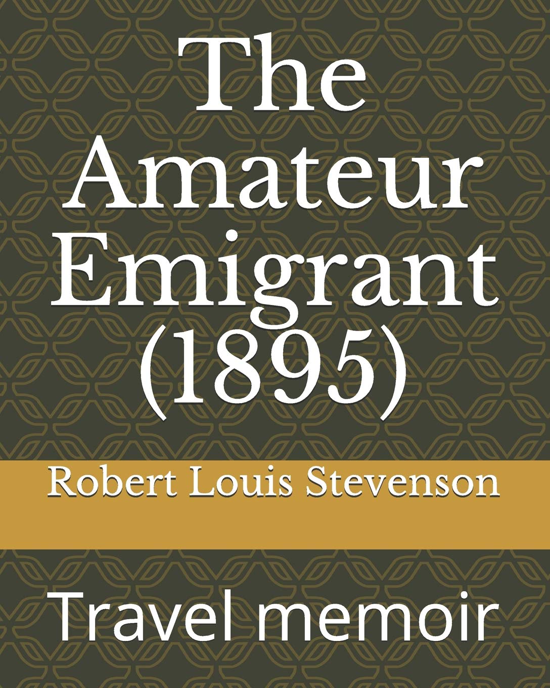 The Amateur Emigrant (1895): Travel memoir Contemporary literature