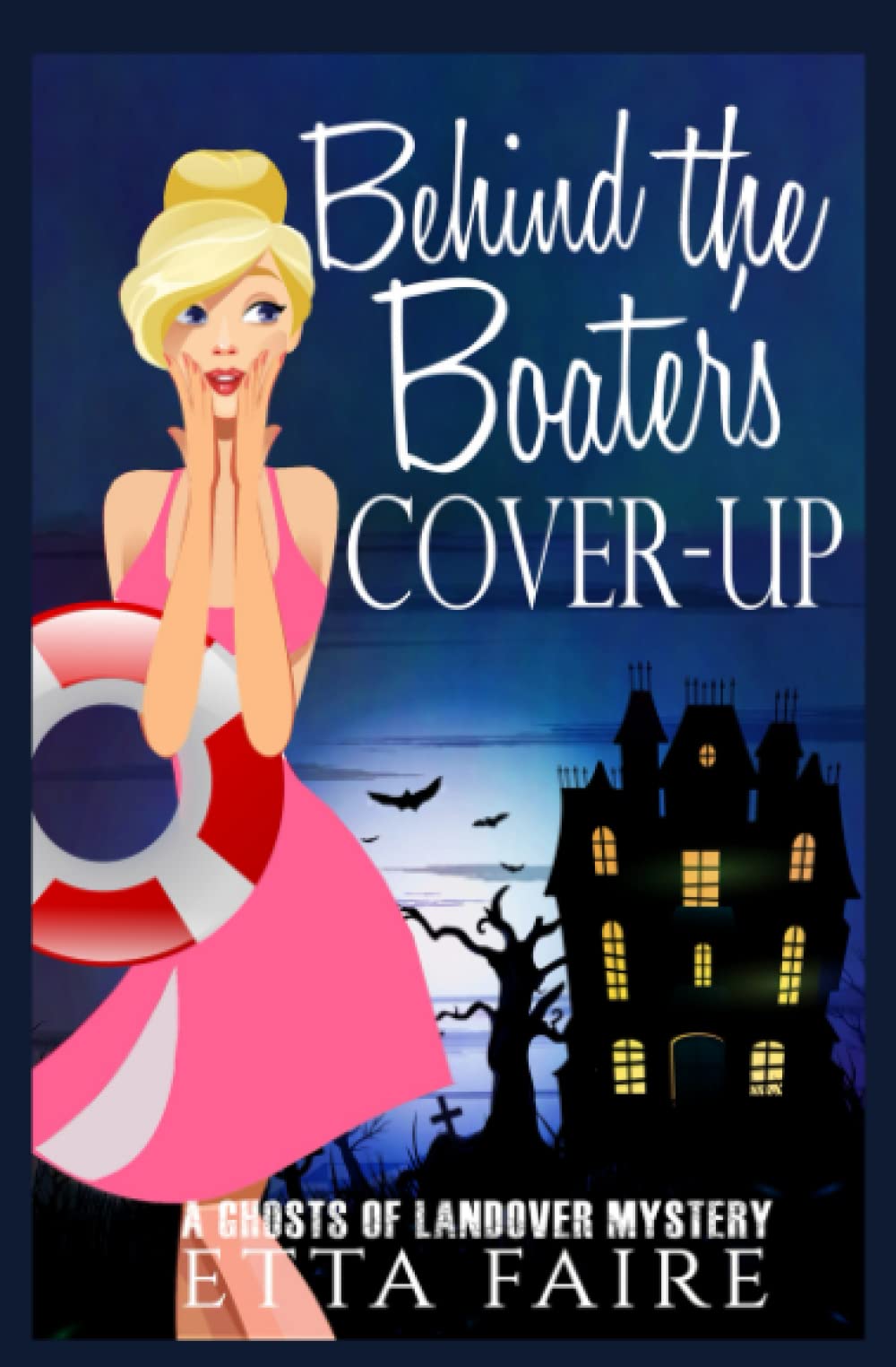 Behind the Boater's Cover-up (A Ghosts of Landover Mystery, Band 3) Horror & Mystery