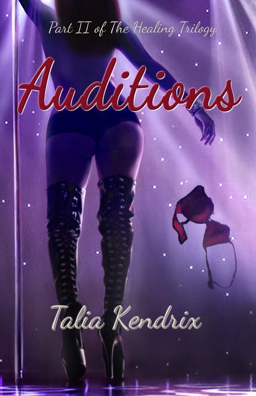 Auditions: Part II of The Healing Trilogy Psychology