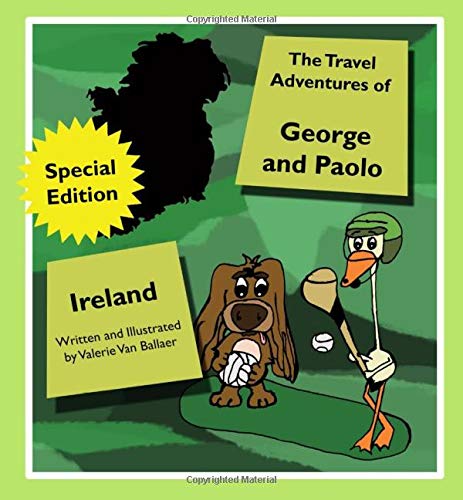 The Travel Adventures of George and Paolo: Ireland (Special Edition) Non-fiction