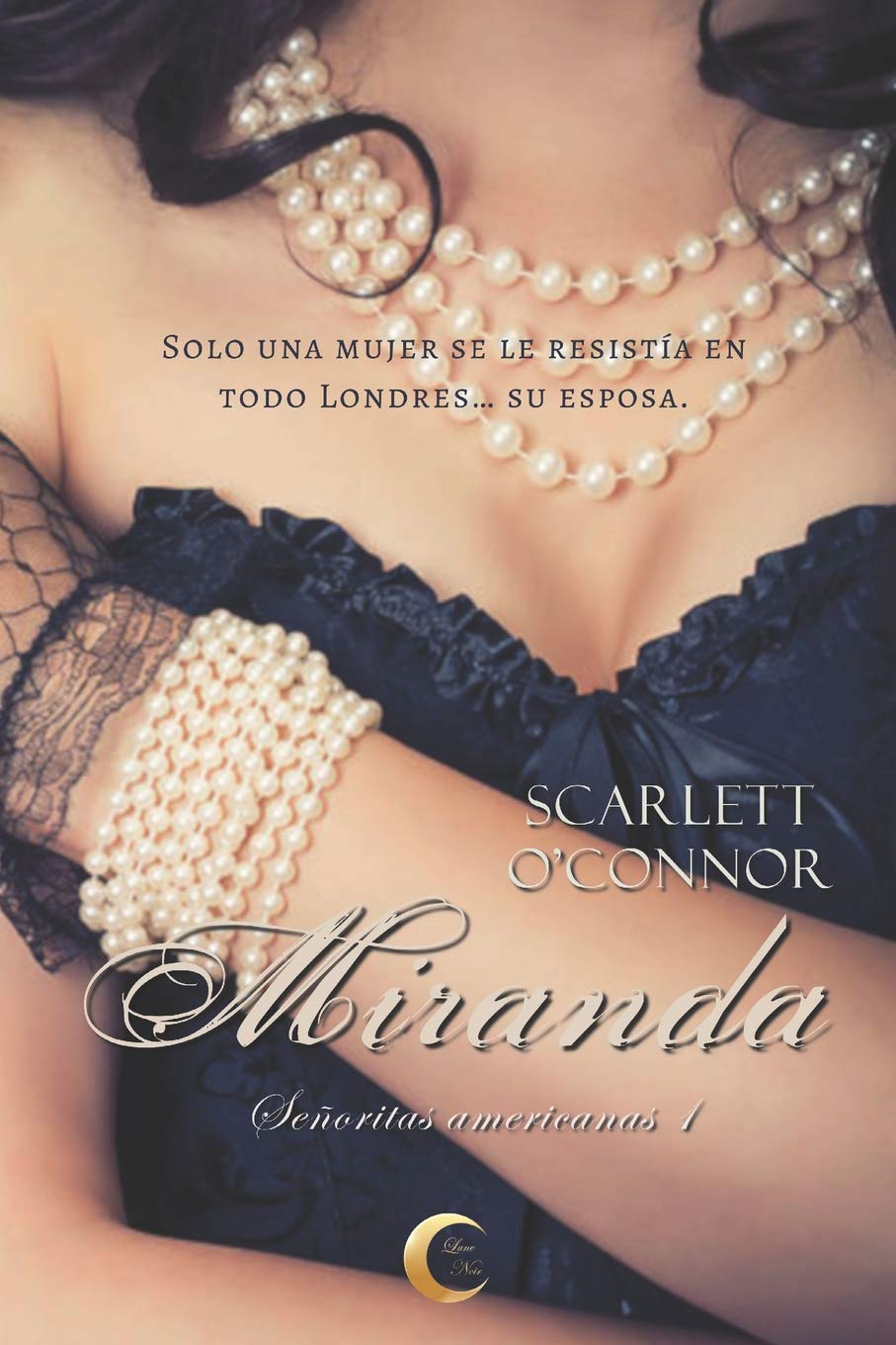 Miranda (Señoritas americanas, Band 1) Historical Fiction