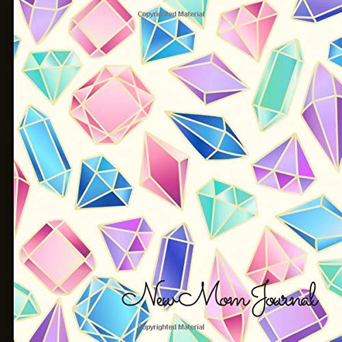 New Mom Journal: Write, Draw, Photograph and Record Your Precious Journey to Create a Lasting Memory Keepsake Parents & Children
