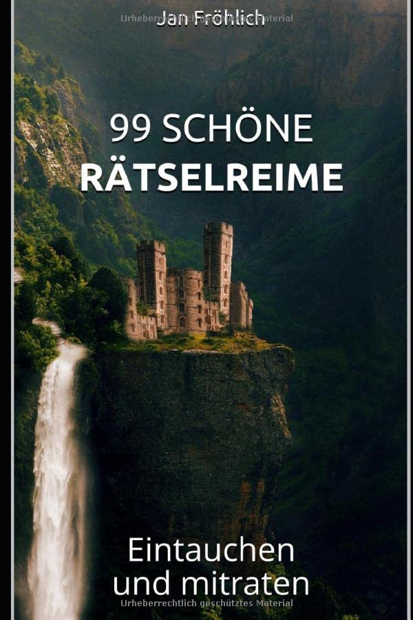 99 schöne Rätselreime: Eintauchen und mitraten Leisure & Fun