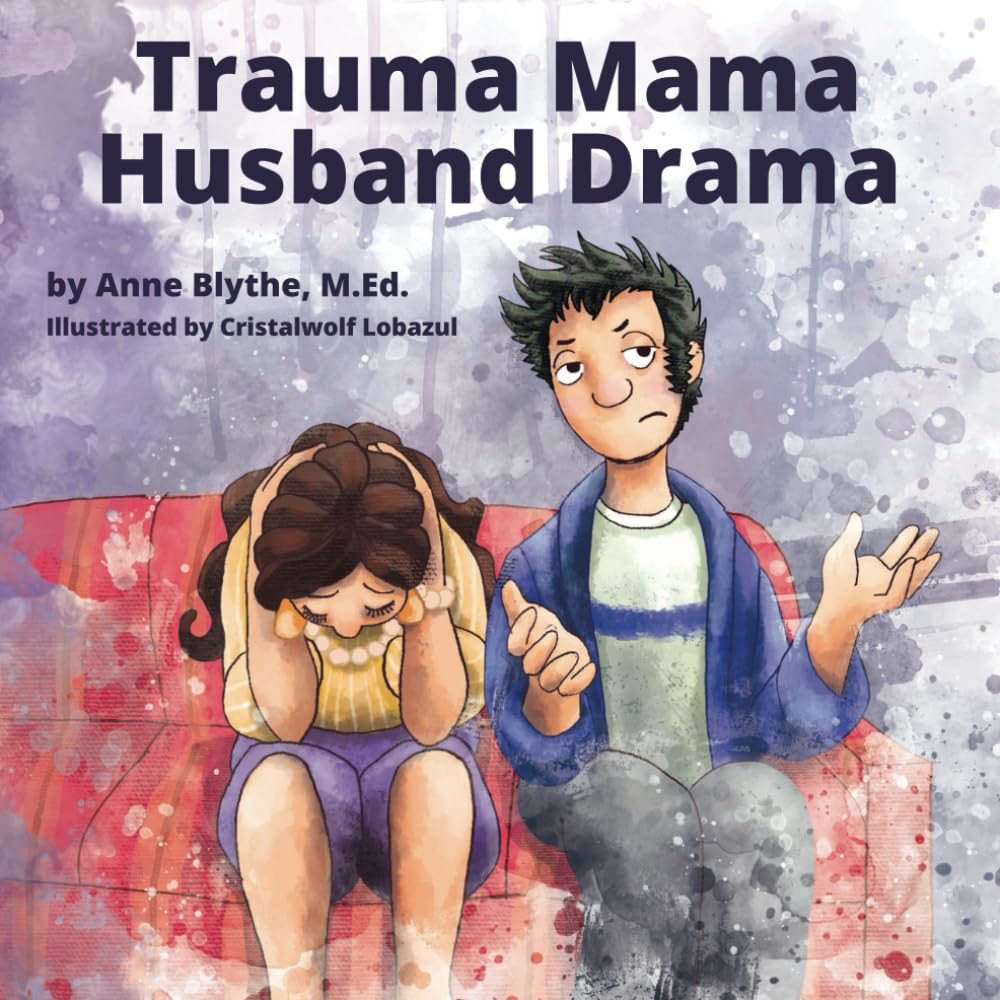 Trauma Mama Husband Drama Law