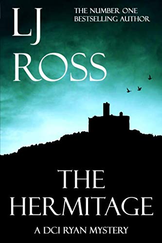 The Hermitage: A DCI Ryan Mystery (The DCI Ryan Mysteries, Band 9) Contemporary literature