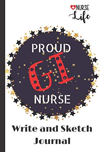 Write and Sketch Journal: For Nurses to Write,Draw, Photograph and Record Special Moments to Create a Lasting Memory Keepsake (Nurse Journals, Band 10) Health, Nutrition & Fitness