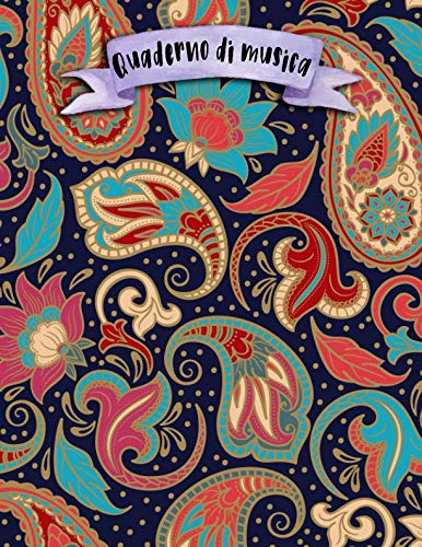 Quaderno di musica: A4 -108 pagine - 12 pentagrammi per pagina - Boho e Doodles Arts & Music