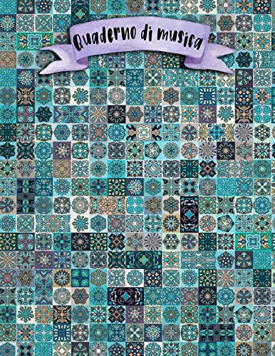 Quaderno di musica: A4 -108 pagine - 12 pentagrammi per pagina - Boho e Doodles Arts & Music