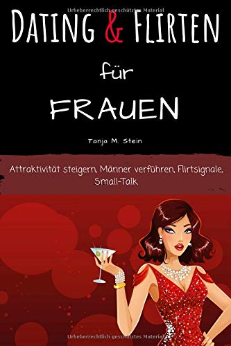 Dating und Flirten für Frauen book