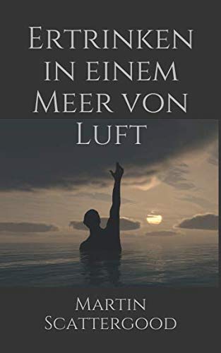 Ertrinken in einem Meer von Luft book