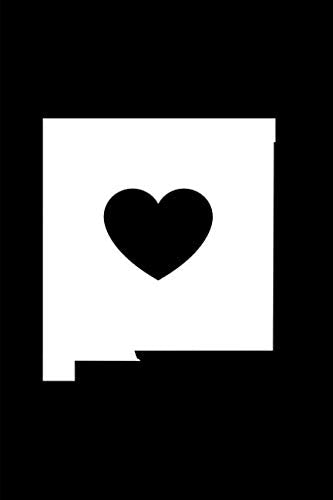 I Love New Mexico Journal: A Blank Lined Journal for Americans from New Mexico Reference Books