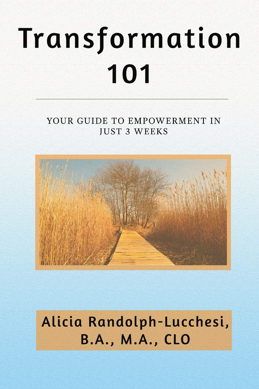 Transformation 101: Your Guide to Empowerment in Just 3 Weeks Philosophy