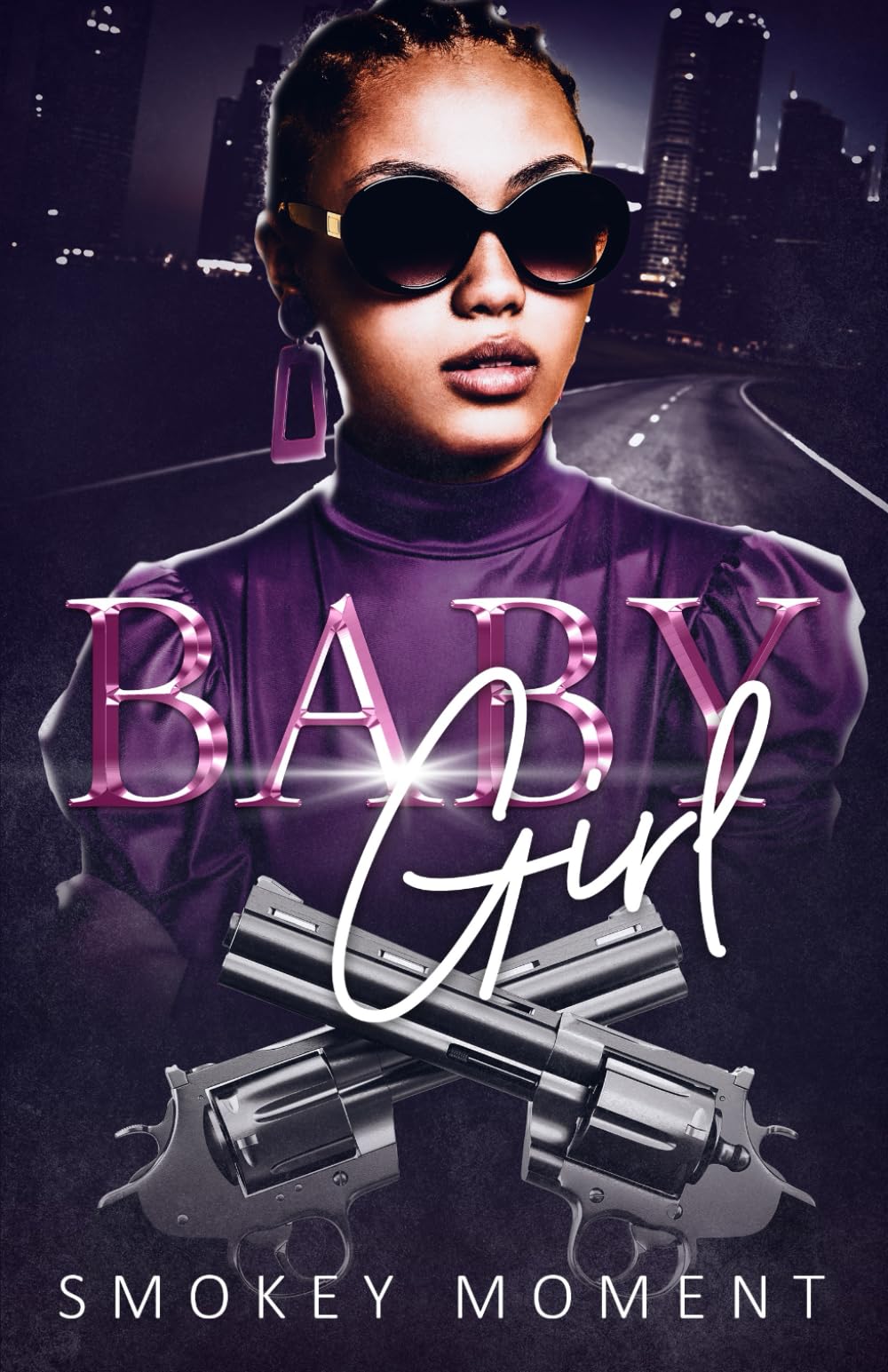 Baby Girl: an urban fiction novel Contemporary literature