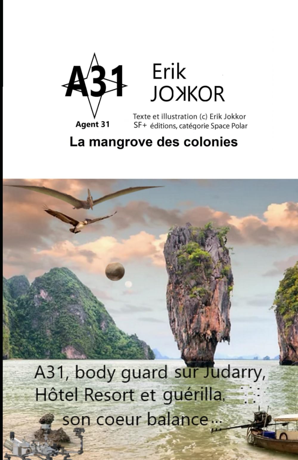 La mangrove des colonies (A31, Band 2) Action & Adventure