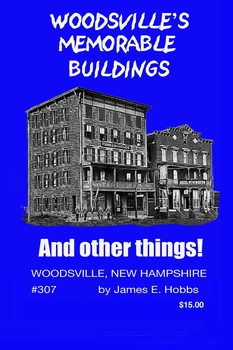 WOODSVILLE'S MEMORABLE BUILDINGS Reference Books