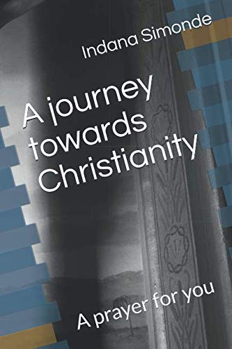 A journey towards Christianity: A prayer for you Books