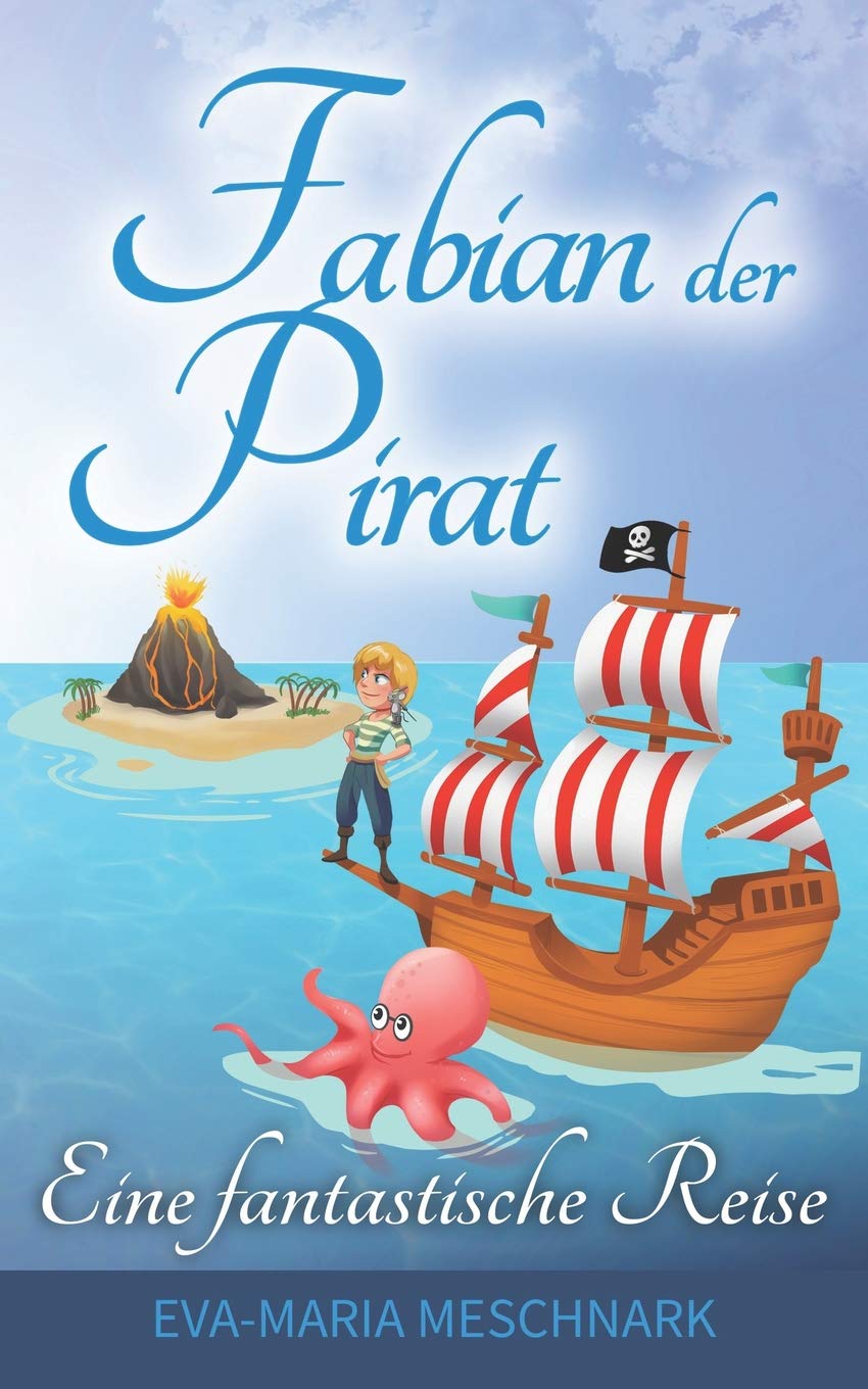 Fabian der Pirat: Eine fantastische Reise Non-fiction