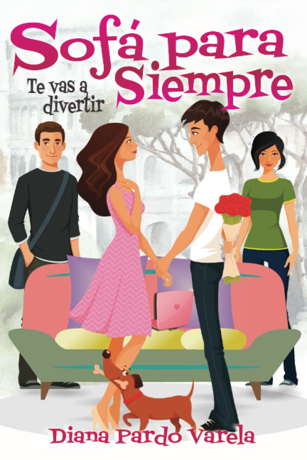 Sofá para siempre: Te vas a divertir book