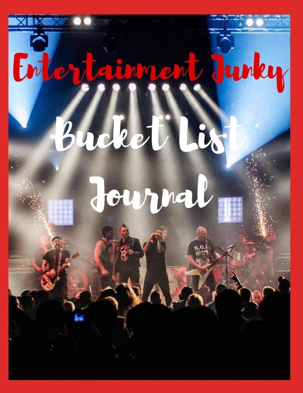 Entertainment Junky Bucket List Journal Arts & Music