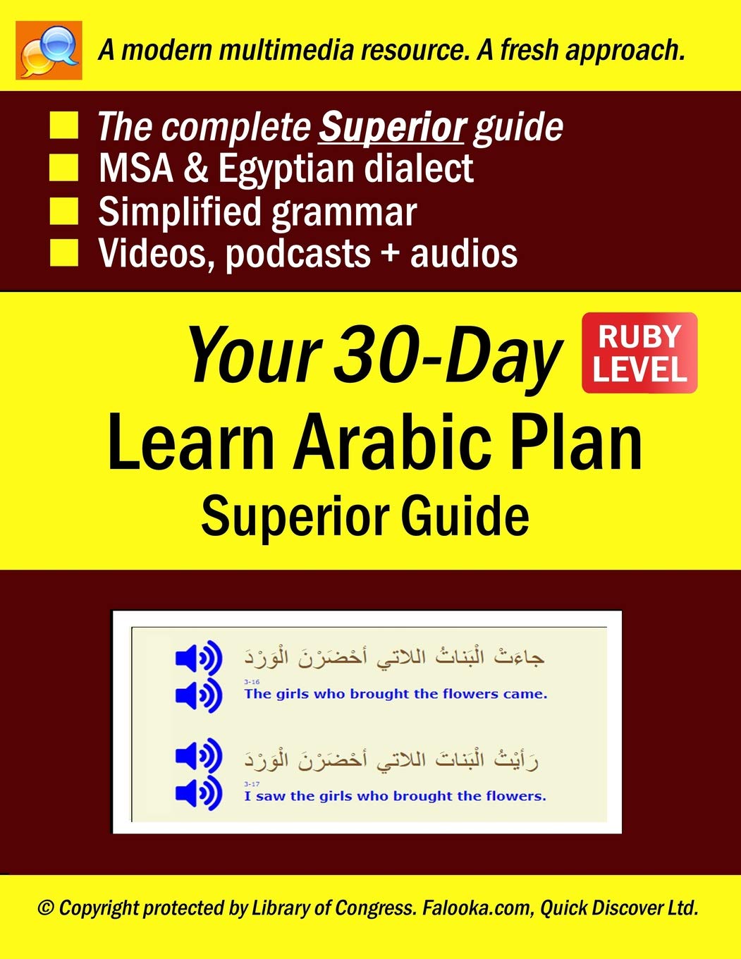 Your 30-Day Learn Arabic Plan (SUPERIOR Guide), Ruby: Audios, MP3 + e-tutor by Falooka (14 booklet series, Band 11) Social Sciences