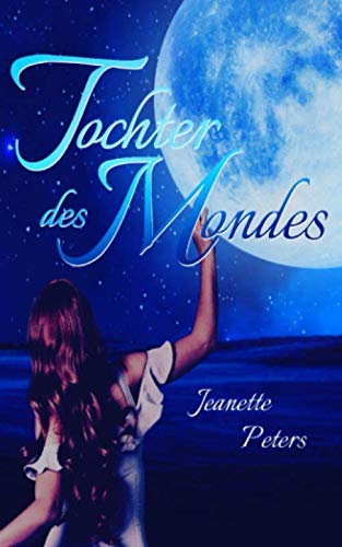 Tochter des Mondes Fairy Tales & Legends
