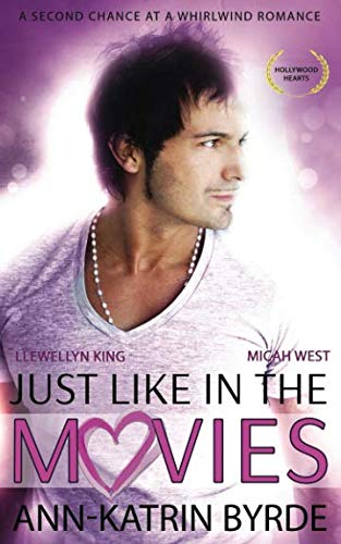 Just Like in the Movies (Hollywood Hearts, Band 1) LGBTQ+