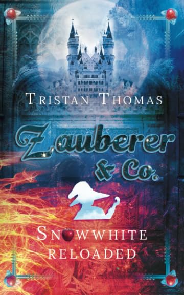 Zauberer & Co.: Snow White Reloaded LGBTQ+ Books