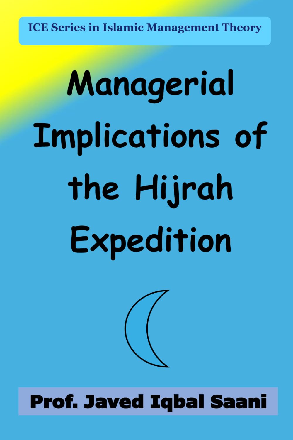 Managerial Implications of the Hijrah Expedition Business, Finance & Career