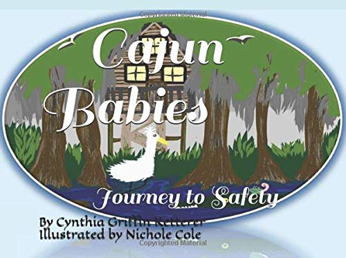 Cajun Babies: Journey to Safety Novels & Short Stories