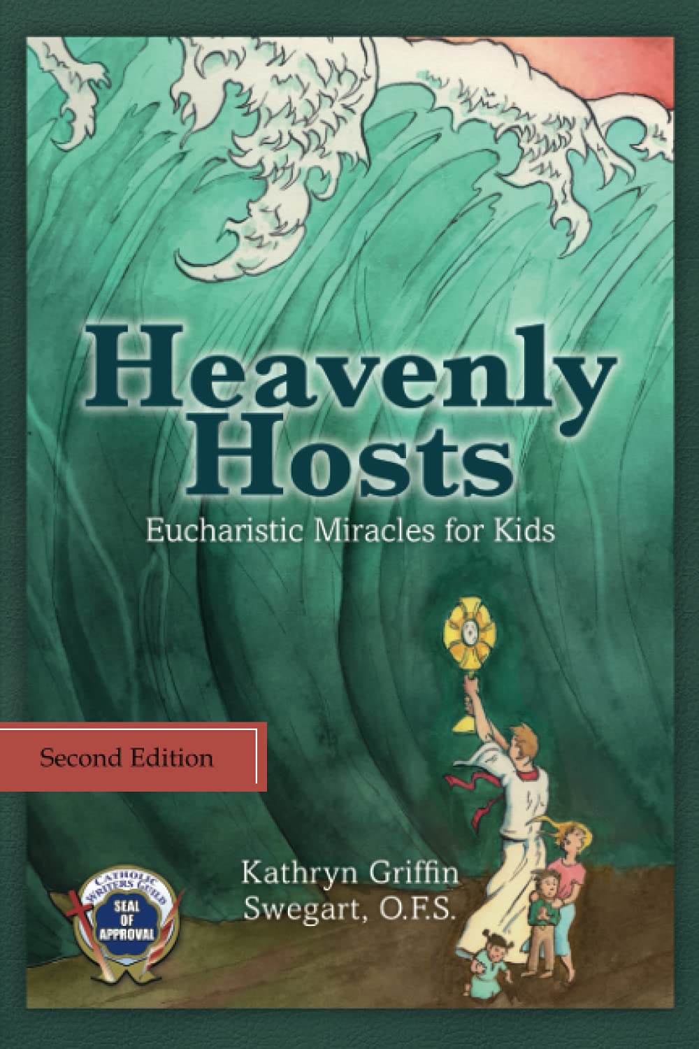 Heavenly Hosts: Eucharistic Miracles for Kids (Catholic Stories for Kids, Band 1) Novels & Short Stories