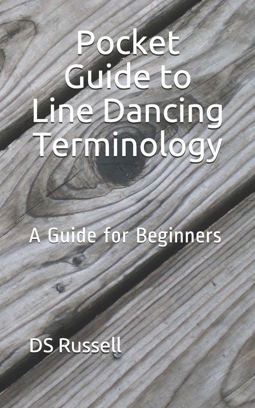 Pocket Guide to Line Dancing Terminology: A Guide for Beginners Social Sciences